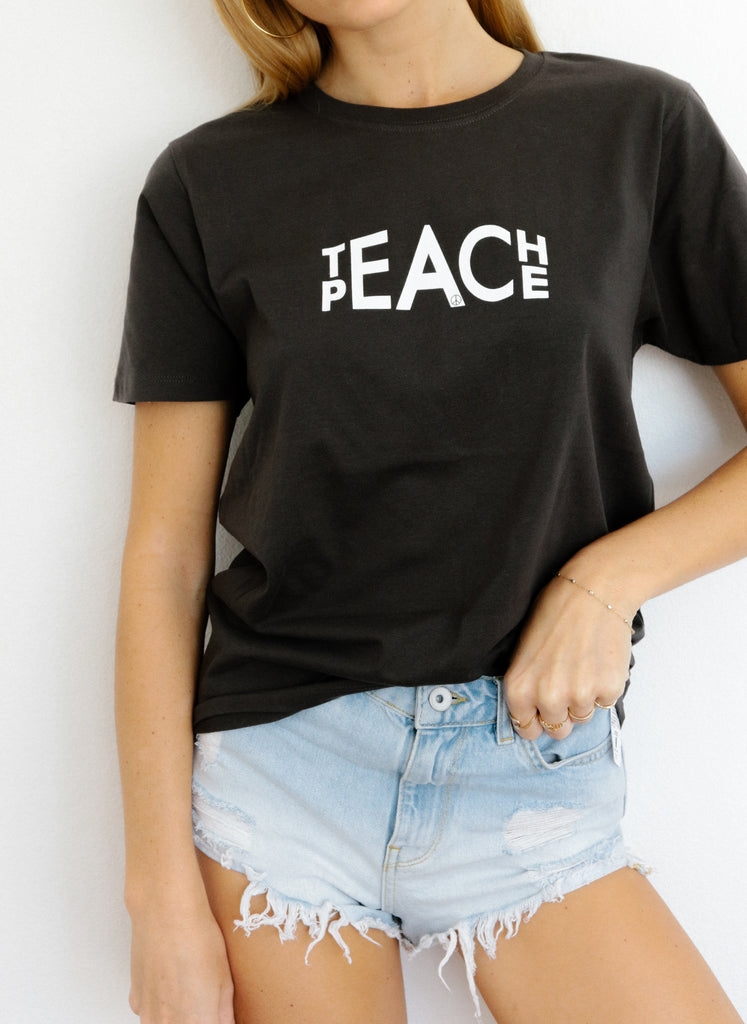 Teach Peace Tee (charcoal)